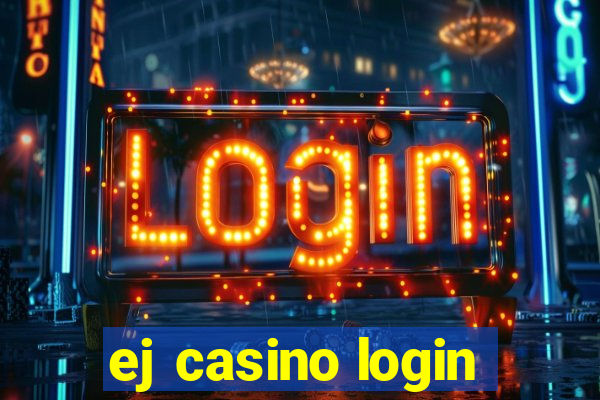 ej casino login